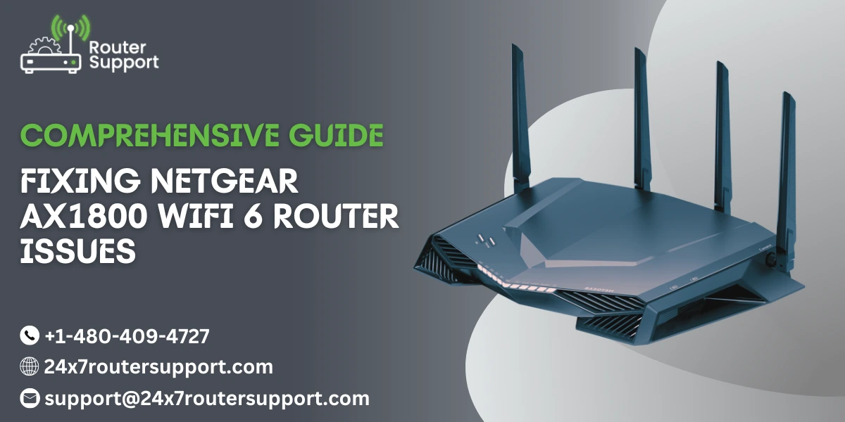Fixing Netgear AX1800 WiFi 6 Router Issues: A Comprehensive Guide