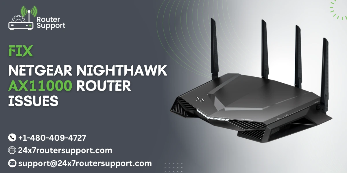 How to Fix Netgear Nighthawk AX11000 Router Issues