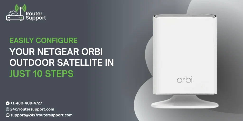 10 Quick Steps to Configure Netgear Orbi Outdoor Satellite
